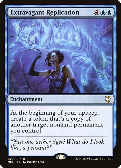 Extravagant Replication (25) [New Capenna Commander]