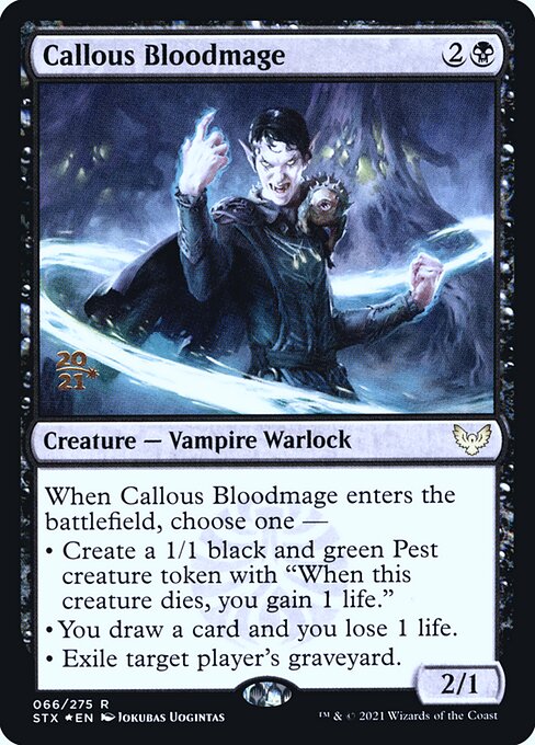 Callous Bloodmage (66s) [Strixhaven: School of Mages Promos]