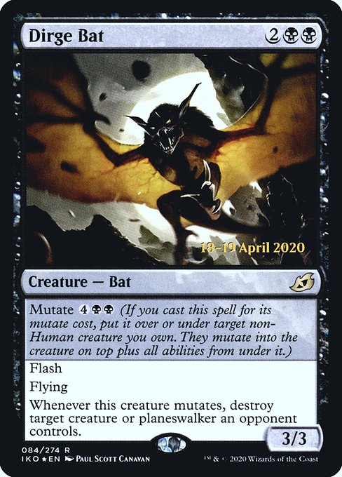 Dirge Bat (84s) [Ikoria: Lair of Behemoths Promos]