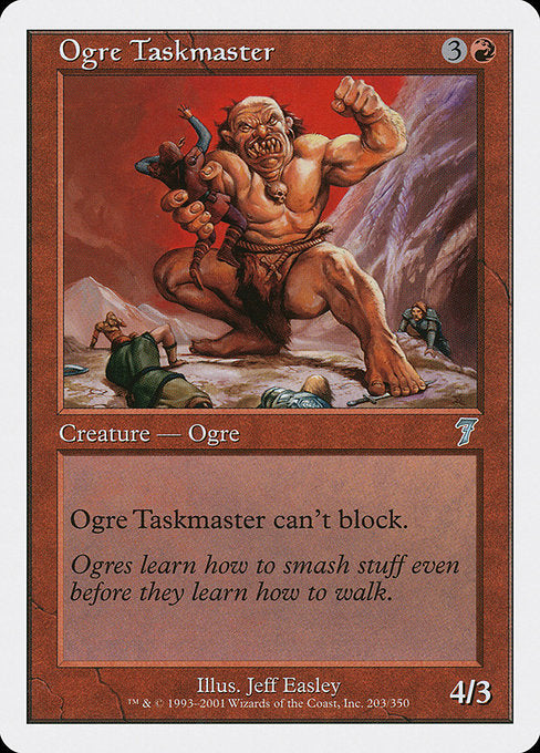 Ogre Taskmaster (203) [Seventh Edition]
