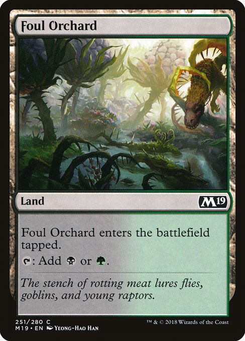 Foul Orchard (251) [Core Set 2019]