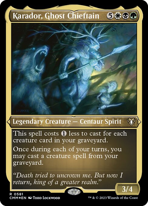 Karador, Ghost Chieftain (581) [Commander Masters]