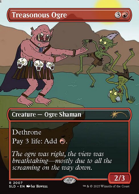 Treasonous Ogre (2007) [Secret Lair Drop]