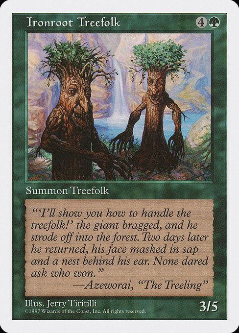 Ironroot Treefolk (305) [Fifth Edition]