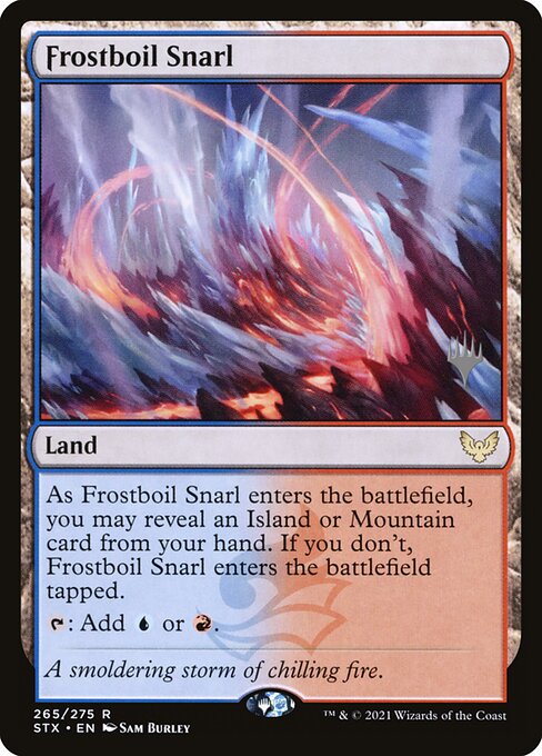 Frostboil Snarl (265p) [Strixhaven: School of Mages Promos]