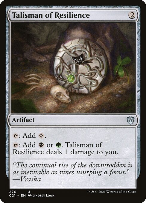 Talisman of Resilience (270) [Commander 2021]