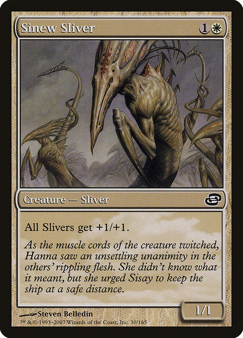 Sinew Sliver (30) [Planar Chaos]