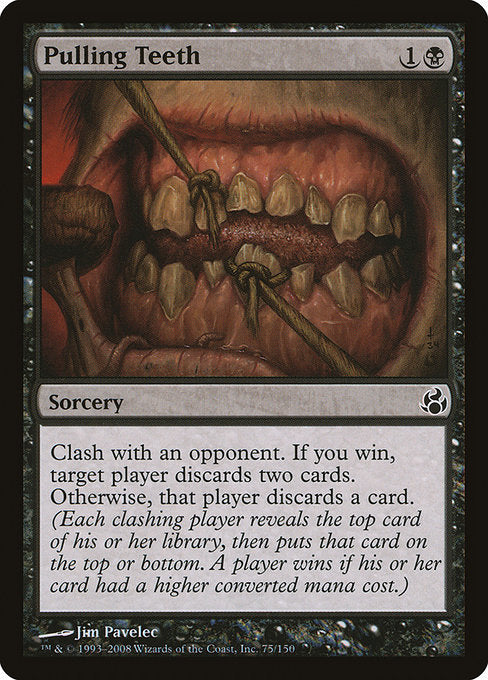 Pulling Teeth (75) [Morningtide]