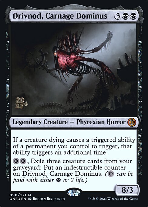 Drivnod, Carnage Dominus (90s) [Phyrexia: All Will Be One Promos]