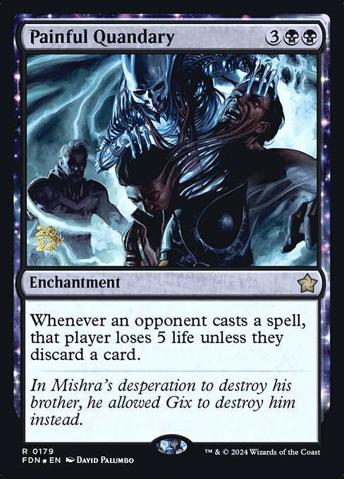 Painful Quandary (179s) [Foundations Promos]