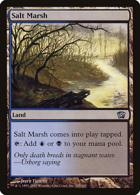 Salt Marsh (325★) [Eighth Edition]