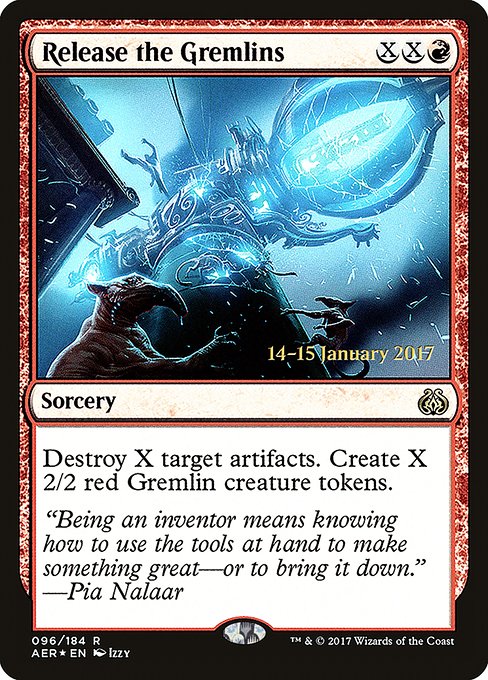 Release the Gremlins (96s) [Aether Revolt Promos]