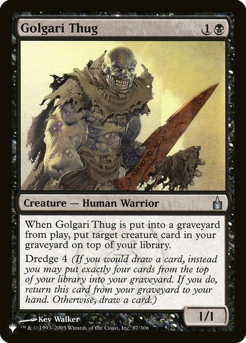 Golgari Thug (RAV-87) [The List]