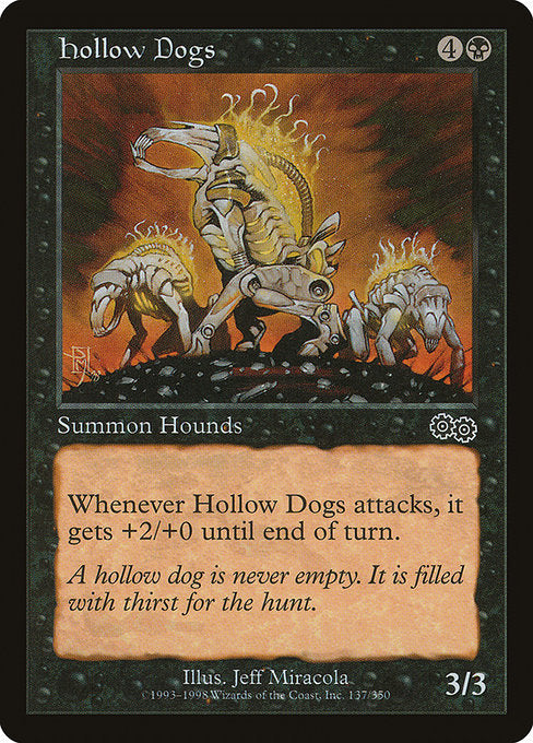 Hollow Dogs (137) [Urza's Saga]