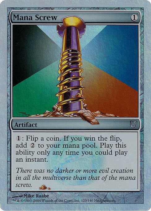 Mana Screw (123★) [Unhinged]