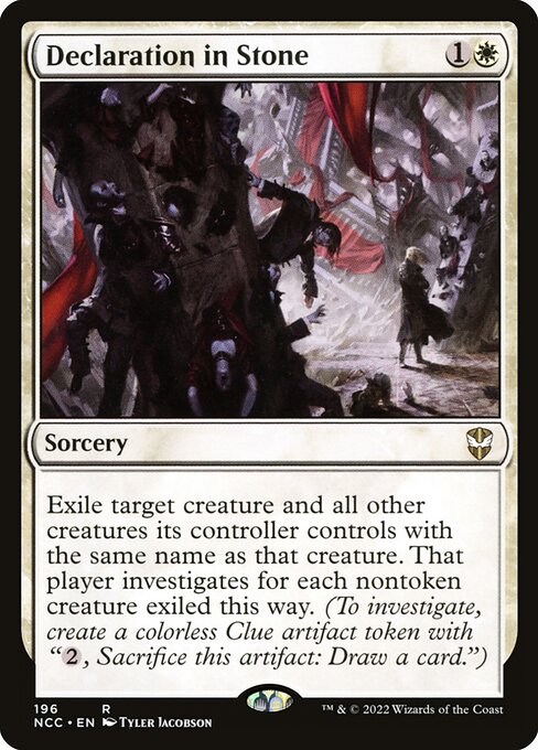 Declaration in Stone (196) [New Capenna Commander]
