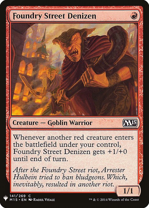 Foundry Street Denizen (M15-141) [The List]