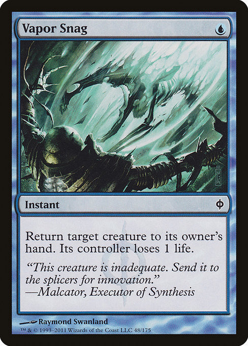 Vapor Snag (48) [New Phyrexia]