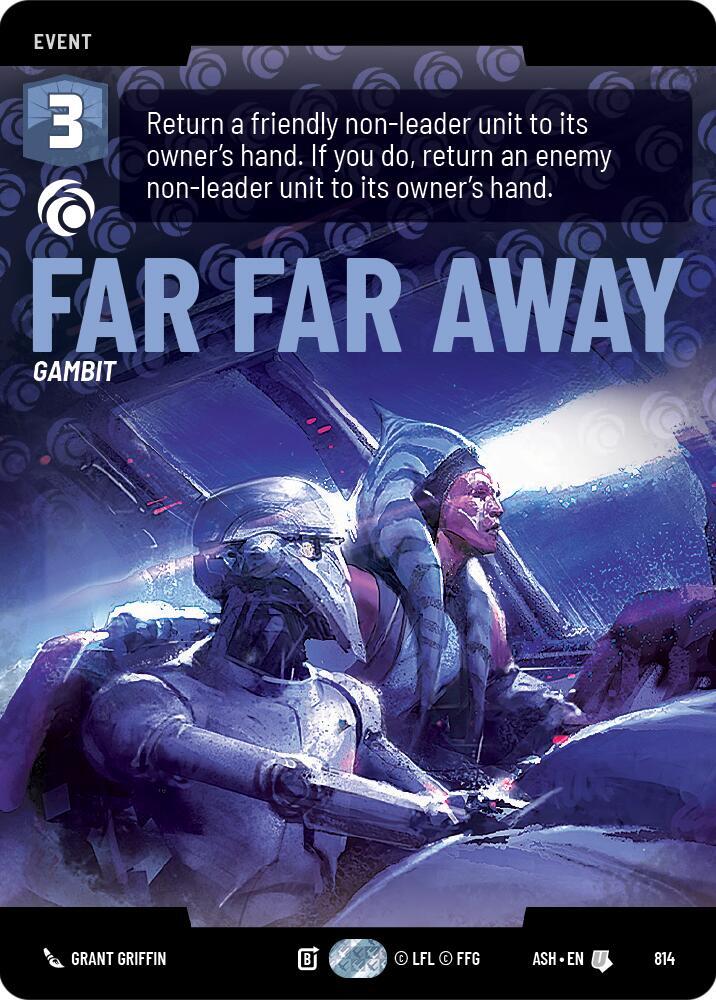 Far Far Away (Prestige) (814) [Ashes of the Empire]