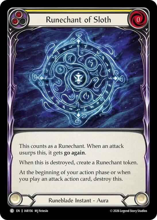 Runechant of Sloth (IAR156) [Usurp the Shadow Throne]