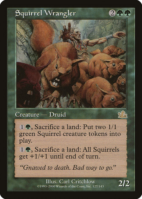 Squirrel Wrangler (127) [Prophecy]