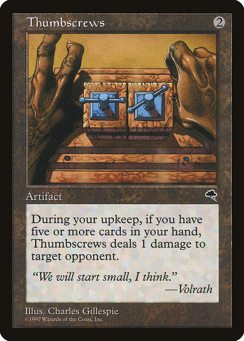 Thumbscrews (312) [Tempest]