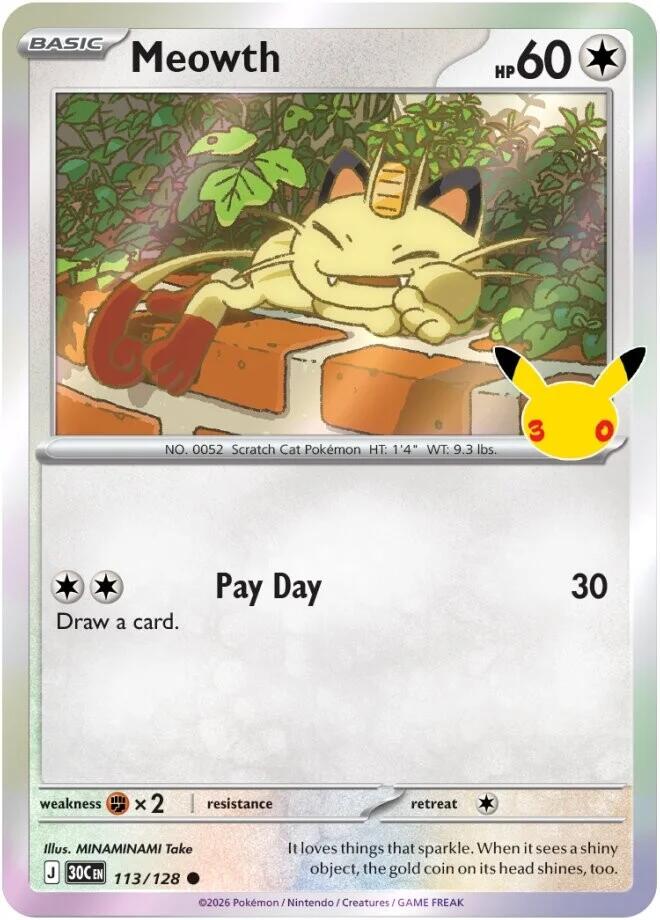 Meowth - 113/128 [ME: 30th Celebration]
