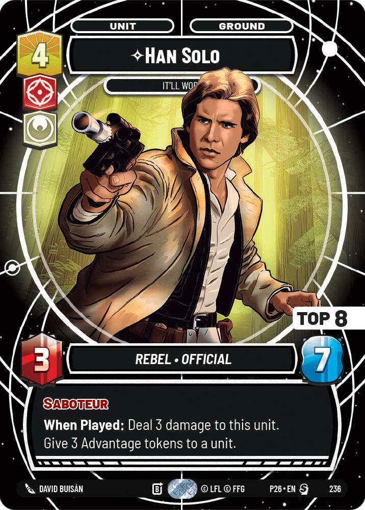 Han Solo - It'll Work (Top 8) (236) [Sector and Regional Promos: Season 2]