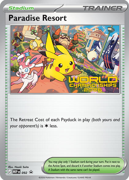 Paradise Resort - 092 (World Championships 2026) [ME: Mega Evolution Promo]