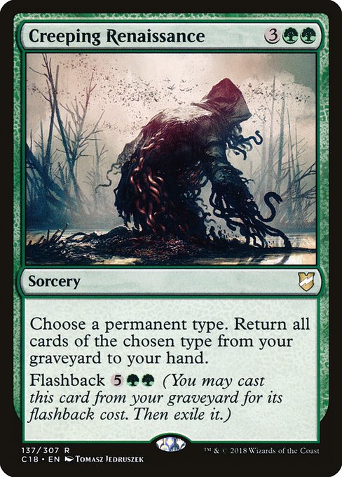 Creeping Renaissance (137) [Commander 2018]