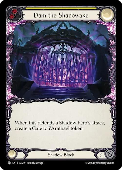 Dam the Shadowake (Yellow) (IAR219) [Usurp the Shadow Throne]