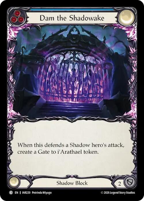 Dam the Shadowake (Blue) (IAR220) [Usurp the Shadow Throne]