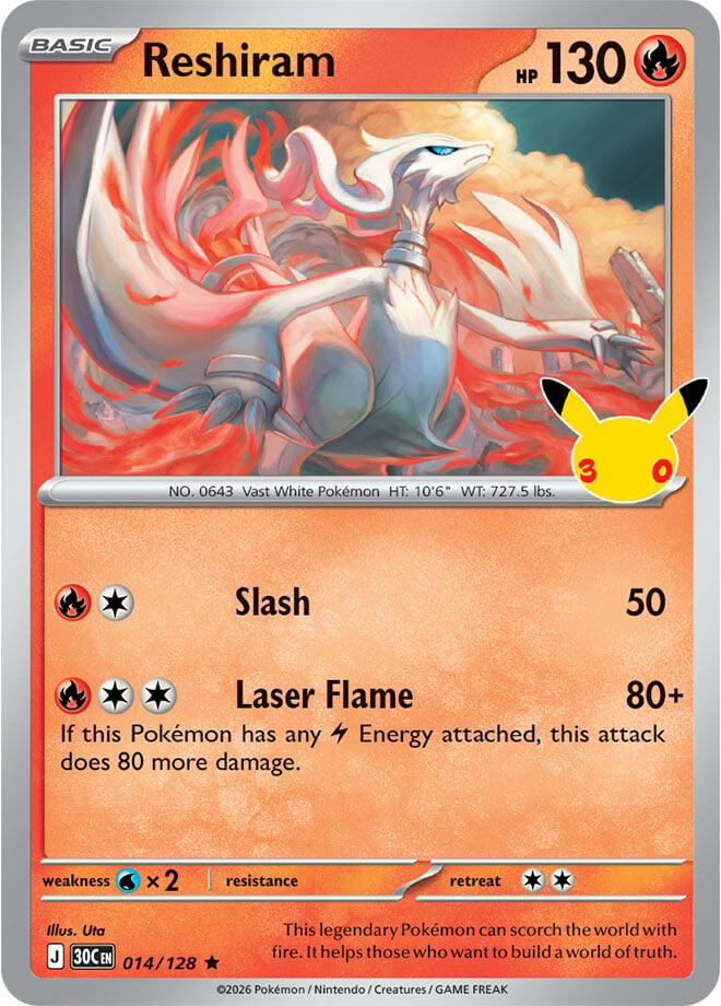 Reshiram (014/128) [ME: 30th Celebration]