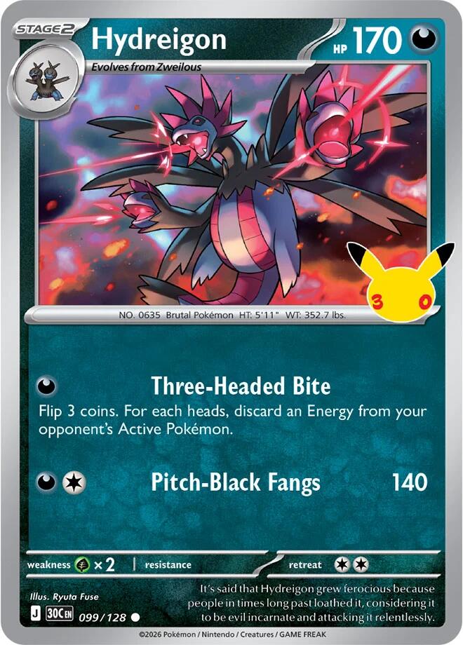 Hydreigon (099/128) [ME: 30th Celebration]