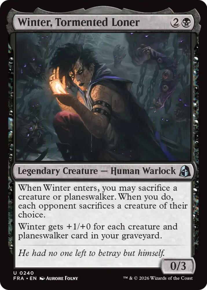 Winter, Tormented Loner (240) [Reality Fracture]