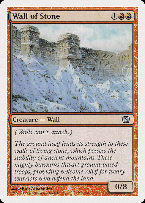 Wall of Stone (232) [Eighth Edition]