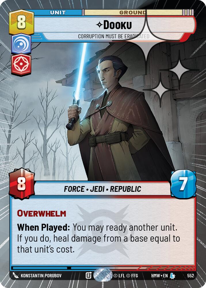 Dooku - Corruption Must Be Eradicated (Hyperspace Foil) (552) [Homeworlds]