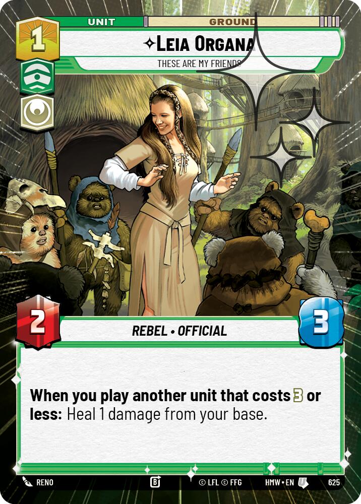 Leia Organa - These Are My Friends (Hyperspace Foil) (625) [Homeworlds]