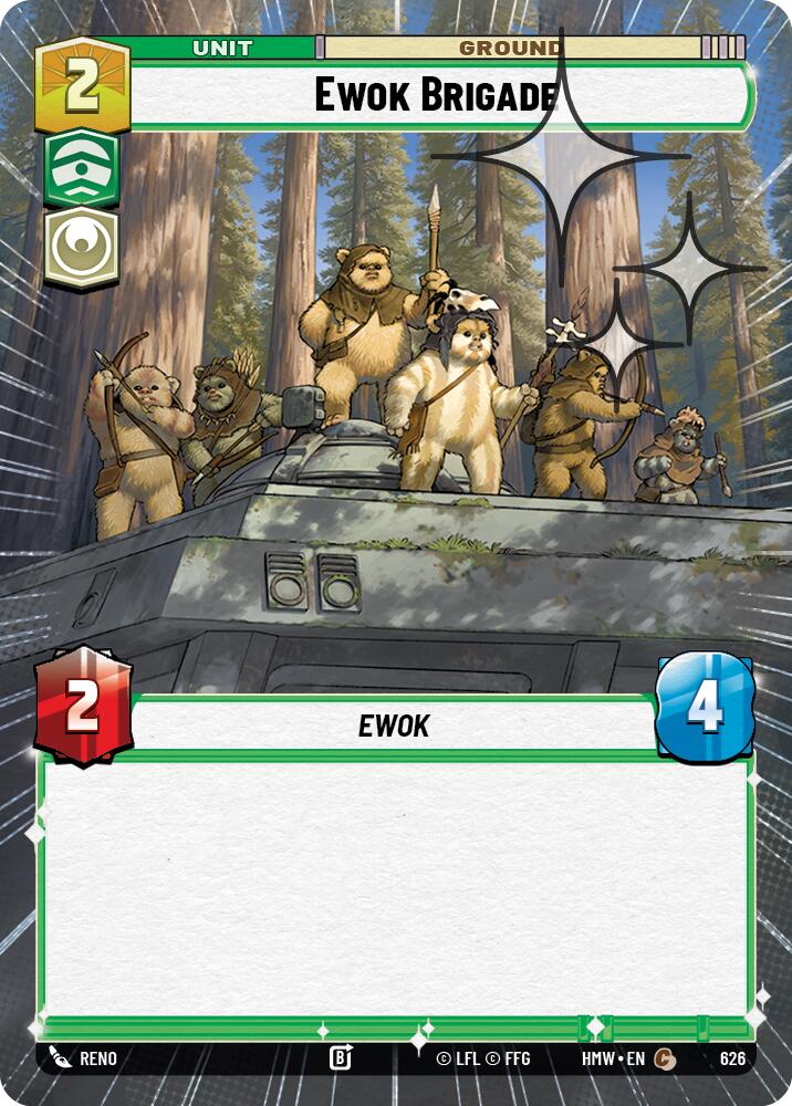 Ewok Brigade (Hyperspace Foil) (626) [Homeworlds]