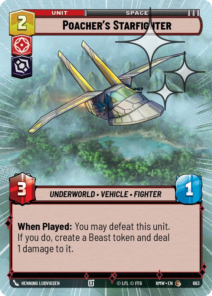 Poacher's Starfighter (Hyperspace Foil) (663) [Homeworlds]