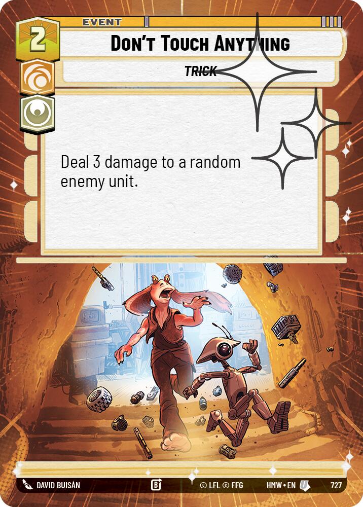 Don't Touch Anything (Hyperspace Foil) (727) [Homeworlds]
