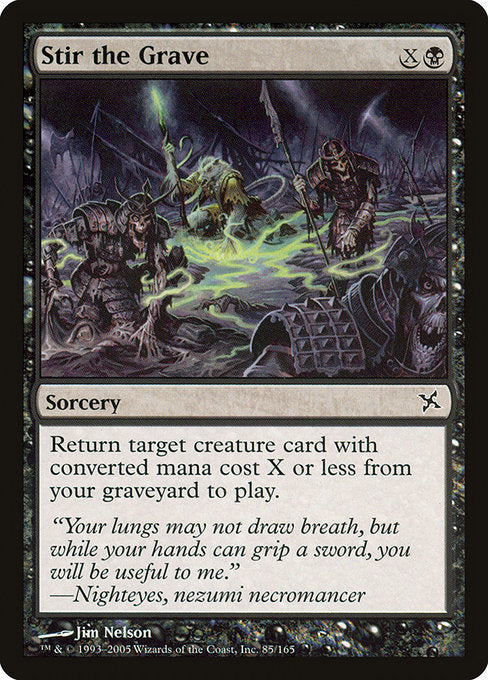 Stir the Grave (85) [Betrayers of Kamigawa]