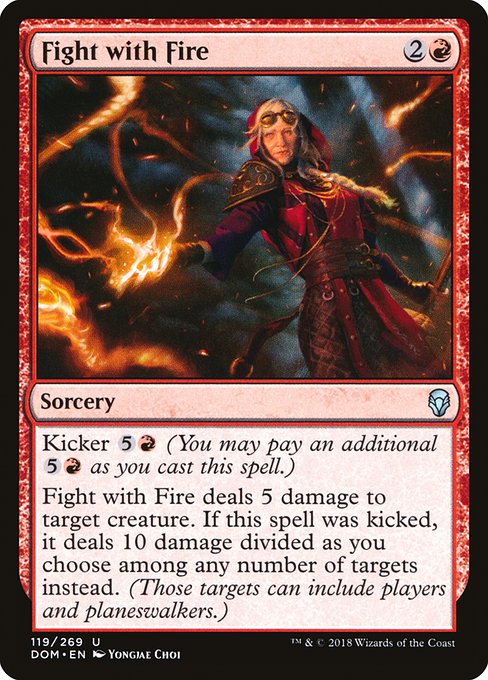 Fight with Fire (119) [Dominaria]