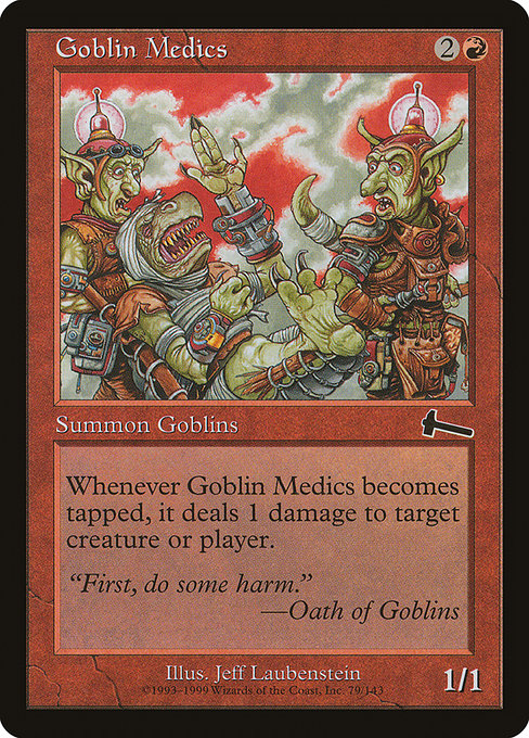 Goblin Medics (79) [Urza's Legacy]