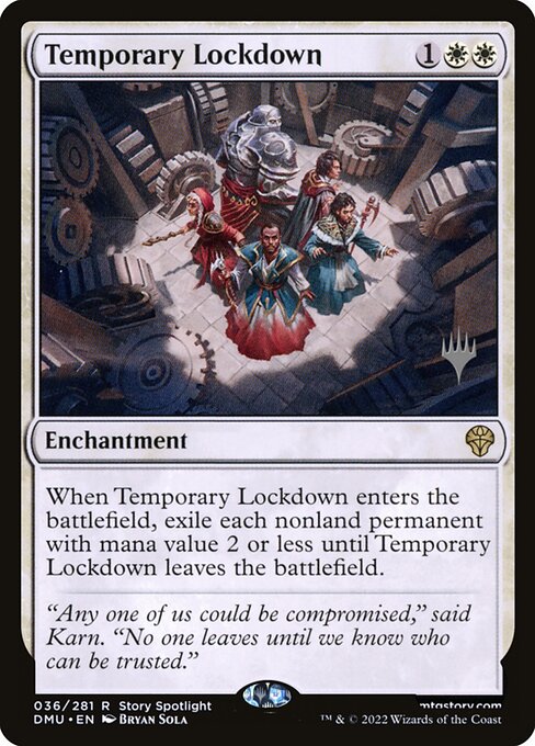 Temporary Lockdown (36p) [Dominaria United Promos]