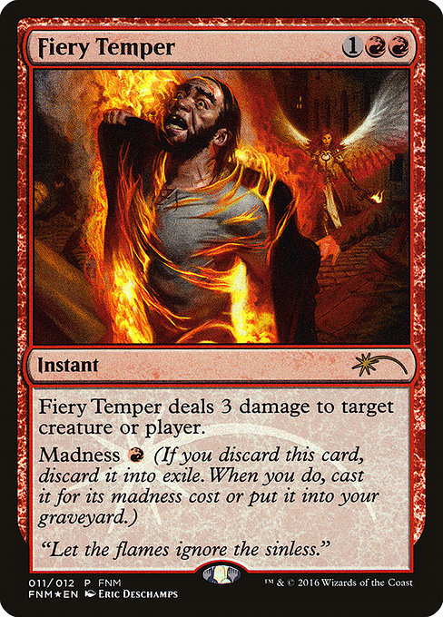 Fiery Temper (11) [Friday Night Magic 2016]