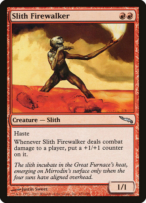 Slith Firewalker (107) [Mirrodin]