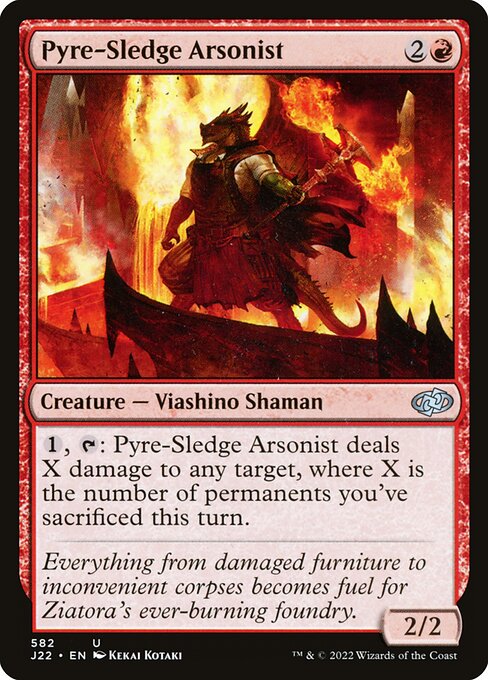 Pyre-Sledge Arsonist (582) [Jumpstart 2022]