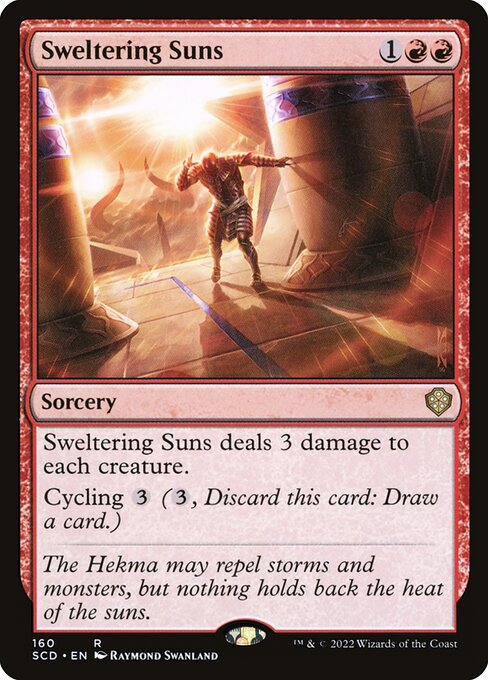 Sweltering Suns (160) [Starter Commander Decks]
