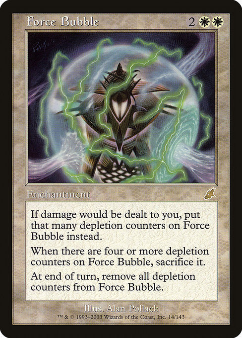 Force Bubble (14) [Scourge]